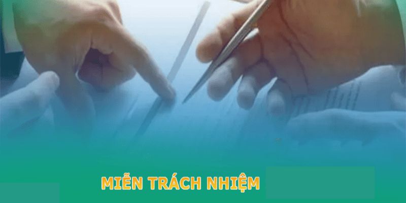 Miễn Trừ Trách Nhiệm Tại 9bet