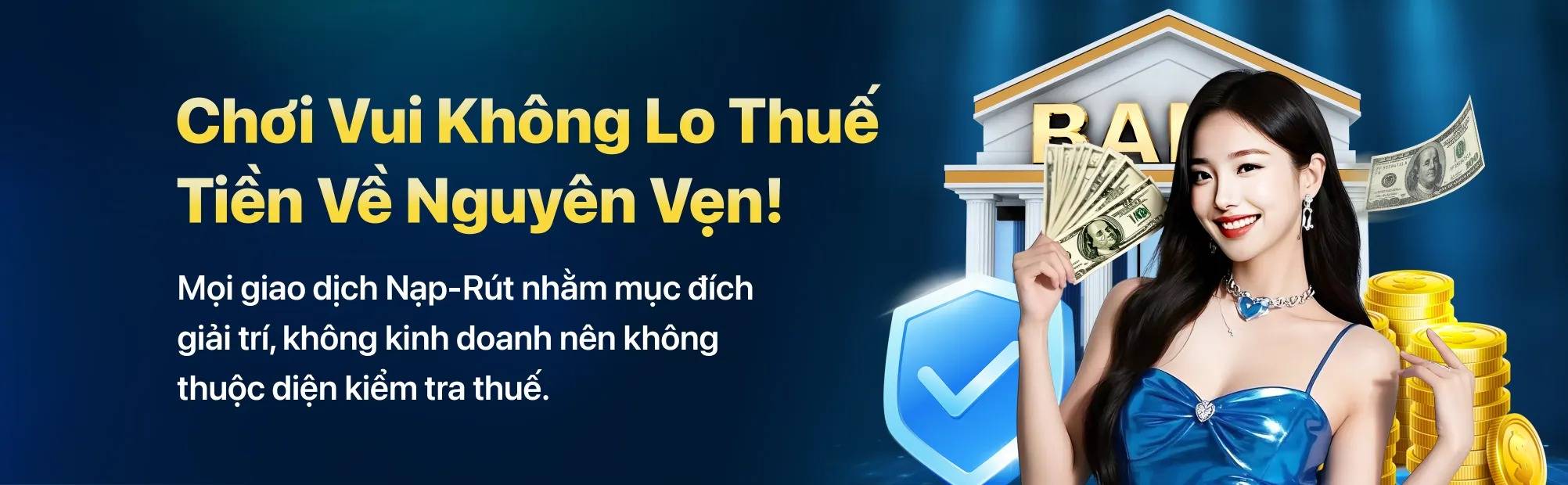 Chơi Không Lo Thuế